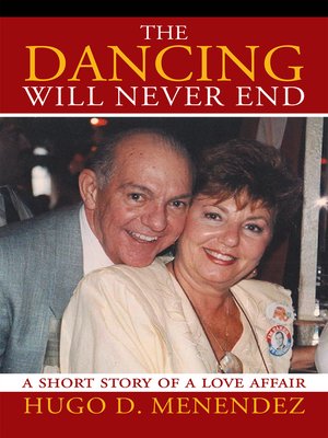 cover image of The Dancing Will Never End